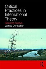 Critical Practices in International Theory