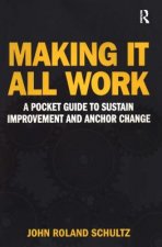 Making It All Work