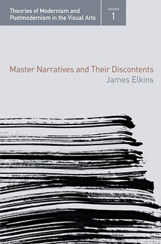 Master Narratives and their Discontents