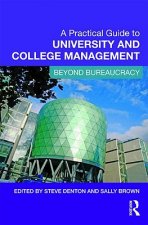 Practical Guide to University and College Management