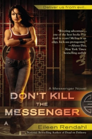 Don't Kill The Messenger