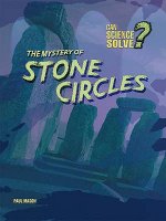 Mystery of Stone Circles