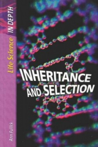 Inheritance and Selection