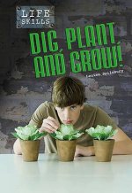 Dig, Plant and Grow