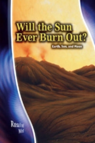 Will the Sun ever burn out?