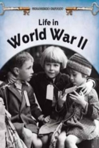 Life in World War 2: The Home Front