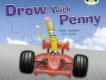 Bug Club Independent Non Fiction Year 1 Yellow A Draw with Penny