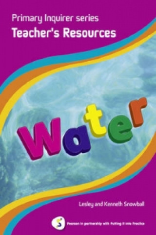 Primary Inquirer series: Water Teacher Book