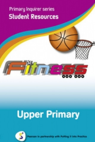 Primary Inquirer series: Fitness Upper Primary Student CD