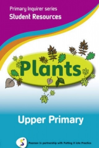 Primary Inquirer series: Plants Upper Primary Student CD