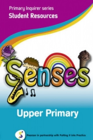 Primary Inquirer series: Senses Upper Primary Student CD