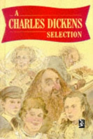 Charles Dickens Selection