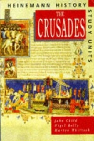 Heinemann History Study Units: Student Book.  The Crusades