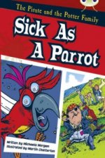 Bug Club Guided Fiction Year Two Gold B Sick as a Parrot