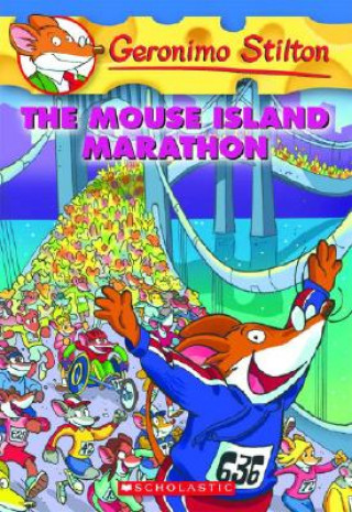 Geronimo Stilton: #30 Mouse Island Marathon
