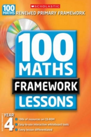 100 New Maths Framework Lessons for Year 4