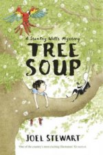 Tree Soup: A Stanley Wells Mystery