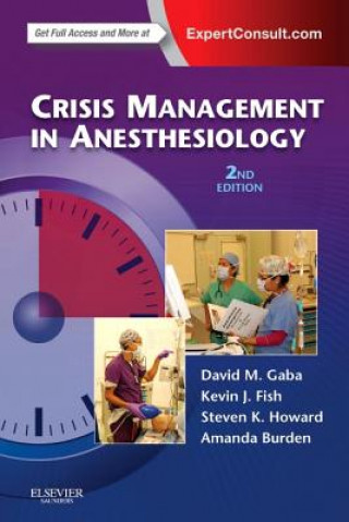 Crisis Management in Anesthesiology (David M Gaba)(Puha kötésű)