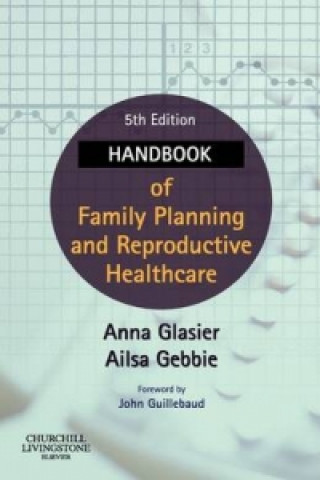 Handbook of Family Planning and Reproductive Healthcare