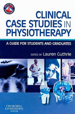 Clinical Case Studies in Physiotherapy