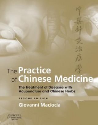 Practice of Chinese Medicine