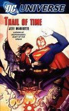 Dc Universe: Trail Of Time