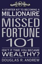 Missed Fortune 101