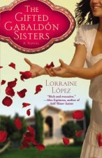 Gifted Gabaldon Sisters