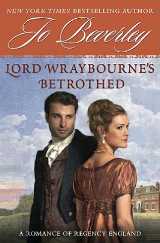 Lord Wraybourne's Betrothed