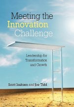 Meeting the Innovation Challenge - Leadership for Transformation and Growth