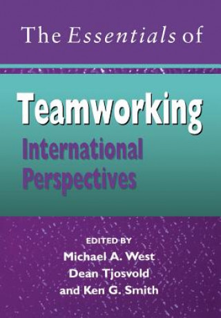 Essentials of Teamworking - International Perspectives