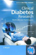 Clinical Diabetes Research - Methods and Techniques