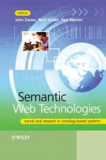 Semantic Web Technologies - Trends and Research in  Ontology-based Systems