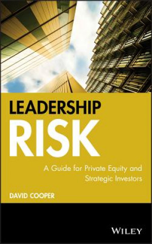 Leadership Risk - A Guide for Private Equity and Strategic Investors