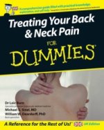 Treating Your Back and Neck Pain For Dummies