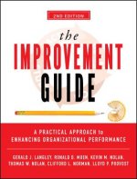 Improvement Guide - A Practical Approach to Enhancing Organizational Performance 2e
