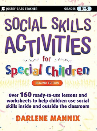 Social Skills Activities for Special Children 2e