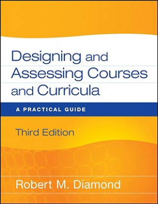 Designing and Assessing Courses and Curricula - A Practical Guide 3e
