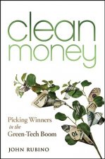 Clean Money - Picking Winners in the Green-Tech Boom