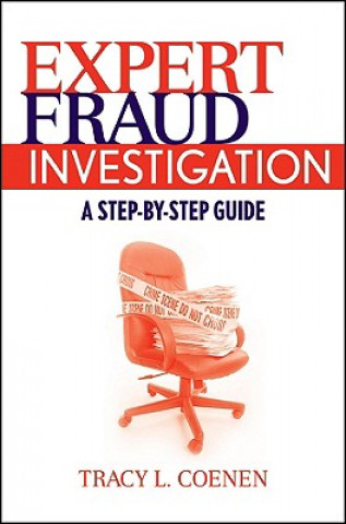 Expert Fraud Investigation - A Step-by-Step Guide