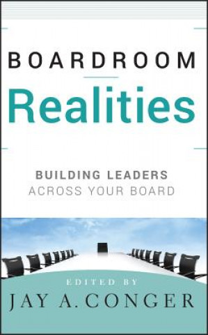 Boardroom Realities - Building Leaders Across Your  Board