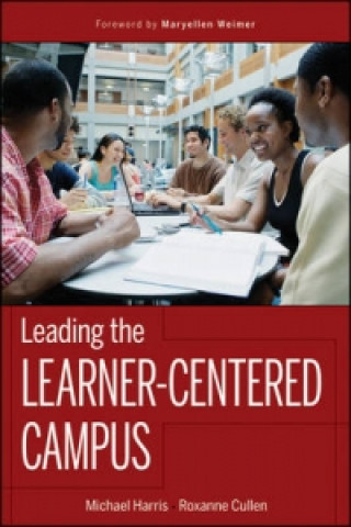 Leading the Learner-Centered Campus