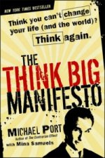 Think Big Manifesto