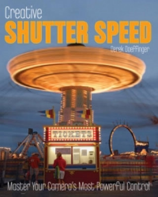 Creative Shutter Speed