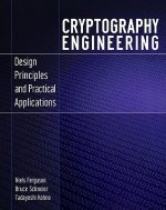 Cryptography Engineering - Design Principles and Practical Applications