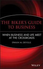 Biker's Guide to Business
