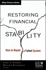 Restoring Financial Stability - How to Repair a Failed System