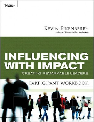 Influencing with Impact Participant Workbook