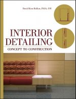 Interior Detailing - Concept to Construction