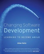 Changing Software Development - Learning to Become  Agile